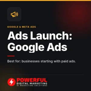 Ads Launch: Google Ads – yearly - Powerful Digital Marketing