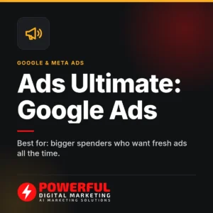Ads Ultimate: Google Ads – yearly - Powerful Digital Marketing
