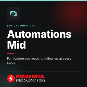 Automations Mid – Powerful Digital Marketing