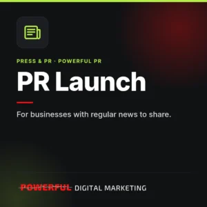 PR Launch – Powerful Digital Marketing