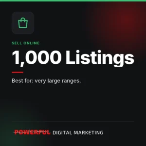 1,000 Listings – Powerful Digital Marketing