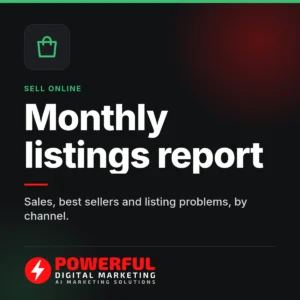 Monthly listings report – Powerful Digital Marketing