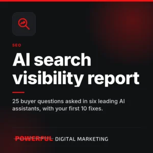 AI search visibility report – Powerful Digital Marketing