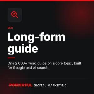 Long-form guide – Powerful Digital Marketing