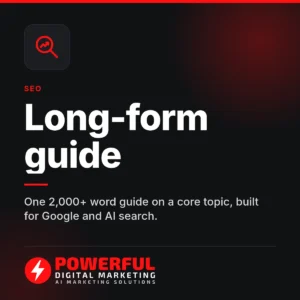 Long-form guide – Powerful Digital Marketing