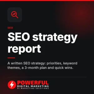 SEO strategy report – Powerful Digital Marketing