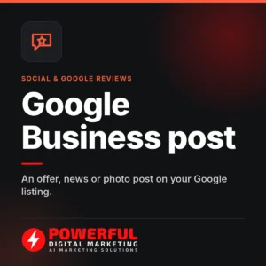 Google Business post – Powerful Digital Marketing